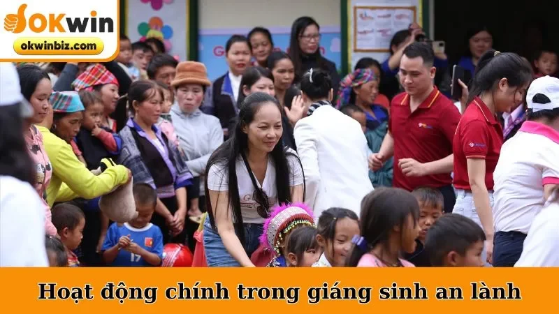 hoạt động chính trong giáng sinh an lành