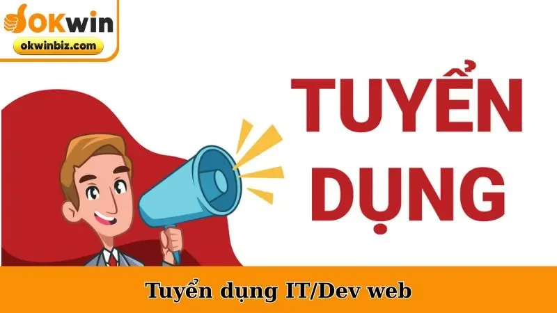 Tuyển Dụng IT/Dev Web